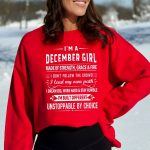 December Girl Unstoppable By Choice – Sweatshirt & Hoodie – Cozy & Soft