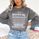 November Girl Unstoppable By Choice – Sweatshirt & Hoodie – Cozy & Soft