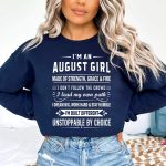 August Girl Unstoppable By Choice – Sweatshirt & Hoodie – Cozy & Soft