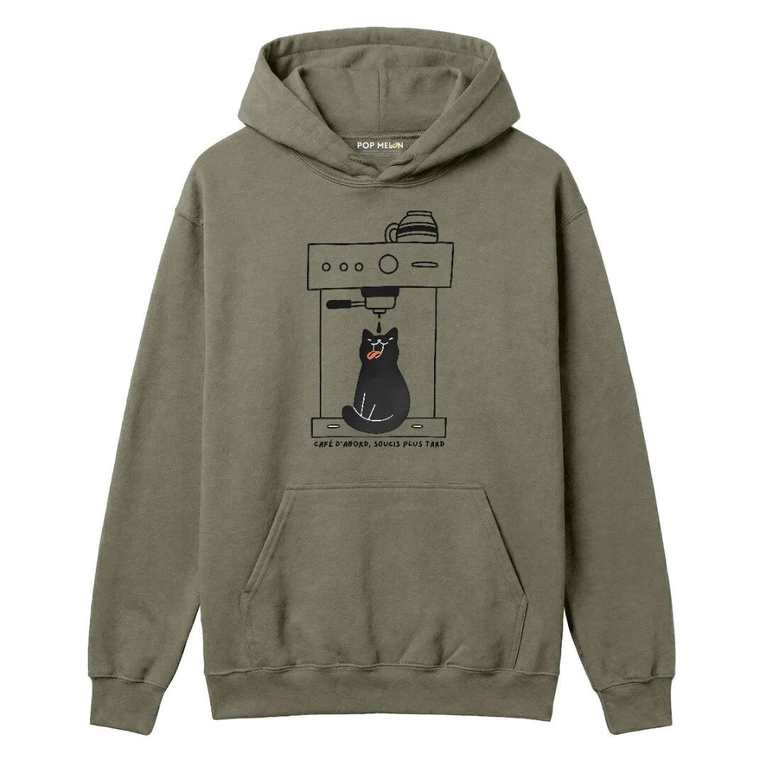 HOODIE / CAFE DABORD SOUCIS PLUS TARD