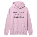 HOODIE SI JE TENERVE