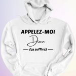 HOODIE APPELEZ MOI DIEU