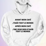 HOODIE AVANT APRES MON CAFE