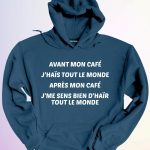 HOODIE AVANT APRES MON CAFE