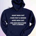 HOODIE AVANT APRES MON CAFE