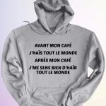 HOODIE AVANT APRES MON CAFE