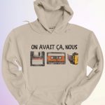HOODIE ON AVAIT CA NOUS
