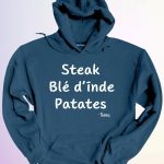 HOODIE STEAK BLE DINDE PATATES