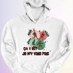 HOODIE  JE N’Y VAIS PAS