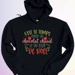 HOODIE / CHOCOLAT CHAUD & FILM DE NOEL