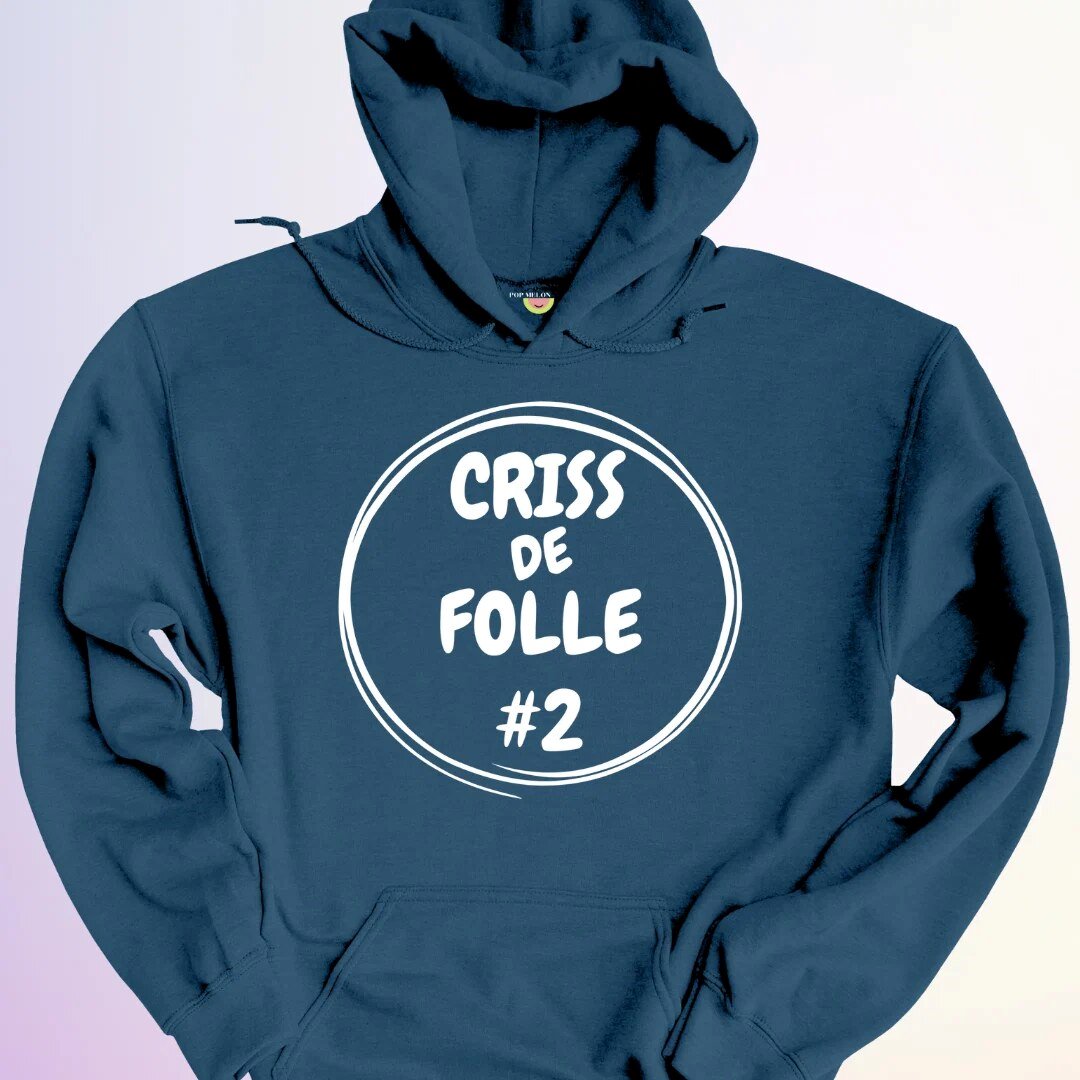 HOODIE / TRIO CRISS DE FOLLE 7 HOODIE / TRIO CRISS DE FOLLE
