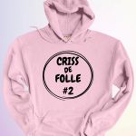 HOODIE TRIO CRISS DE FOLLE